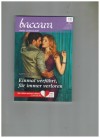 baccara Band 1957 Einmal verfuehrt, fuer immer verloren SARA ORWIG