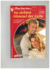 love, love, love ... Nr. 12 Im siebten Himmel der Liebe IRENE VON VELDEN