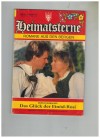 Heimatsterne Band 10 Das Glueck der Einoed-Rosi MARKUS GRABACHER