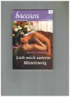 baccara Band 2003 Lieb mich unterm Mistelzweig  SARAH M ANDERSON