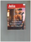 Julia Band 2316 Stuermisches Wiedersehen mit dem Milliardaer RACHEL THOMAS