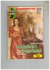 Gaslicht Neu Nr. 625  Gefaehrliches Doppelspiel VIRGINIA COFFMAN