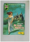 Gaslicht Neu Nr. 642 Die Grabwaechterin MONICA HEATH