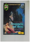 Gaslicht Neu Nr. 657 Trommeln auf Haiti FRANCES C. MATRANGA