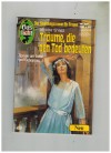 Gaslicht Neu Nr. 871 Traeume, die den Tod bedeuten PATRICIA WYNES