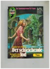 Gaslicht Neu Nr. 651 Der schleichende Tod JUANITA TYREE OSBORNE