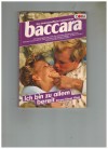 baccara Band 321 Ich bin zu allem bereit DONNA KIMEL VITEK