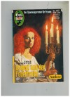 Gaslicht Auslese Nr. 665 Abigail und der Feuerteufel  EMMA CARRINGTON