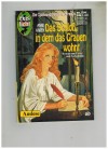 Gaslicht Auslese Nr. 739 Das Schloss, in dem das Grauen wohnt  ANNE KAREN