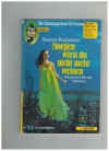 Gaslicht Auslese  Nr. 127 Morgen wirst Du nicht mehr weinen SUSANNE RICHARDSON