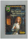 Gaslicht KROENUNG  Nr. 75 Die Nacht hat tausend Augen HELEN ARVONEN