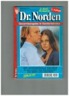 Dr. Norden  Nr. 155 Der geheimnisvolle Nachbar  Es war zuerst nur Freundschft  Was immer auch geschieht    PATRICIA VANDENBERG