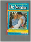 Dr. Norden Band 195 Er log als er von Liebe sprach Verstehen ist wie ein Geschenk Ich gehe mit Dir, wohin Du willst PATRICIA VANDENBERG