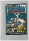 TRUCKER-KING Band 176 In der Sturmhoelle von Dakota FRANK THYS