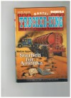 TRUCKER-KING Band 156 Sterben fuer Amerika WALTER APPEL