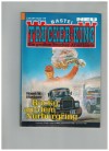 TRUCKER-KING Band 179 Rocky auf dem Nuernburgring Horst W. Huebner