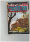 TRUCKER-KING Band 174 Der vergessene Truck HORST FRIEDRICHS