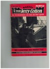 Jerry Cotton Band 796 Wir versenkten den Weissen Tod