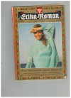 Erika Roman  Nr. 1823 Eine Telefonistin macht Karriere HEIDI GERLINGER