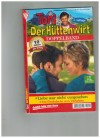 Toni der Huettenwirt Doppelband Nr. 177 Liebe war nicht vorgesehen Ein Frechdachs zum Verlieben Friederike von Buchner