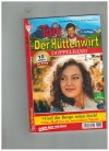 Toni der Huettenwirt Doppelband Nr. 185 Und die Berge rufen doch Das Madl hat ein besonderes Talent Friederike von Buchner