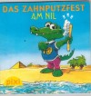 pixi Buecher Nr. 1359 Serie 152 Das Zahnputzfest am Nil