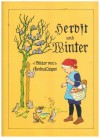 Herbst und Winter  Bilder von Gertrud Caspari