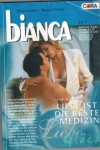 biANCA Band 1316 Liebe ist die beste Medizin LEIGH GREENWOOD