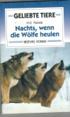 Nachts, wenn die Woelfe heulen  H.G. FRANCIS
