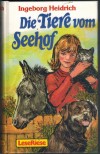 Die Tiere vonm Seehof INGEBORG HEIDRICH