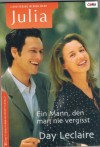 Julia Band 1575 Ein Mann, den man nie vergisst DAY LECLAIRE