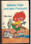 Meister Eder und sein Pumuckl ELLIS KAUT