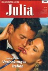 Julia Band 1764 Verlockung in Italien HELEN BROOKS
