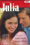 Julia Band 1542 Unser Baby, unser Glueck GRACE GREEN