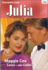 Julia Band 1755 Luxus - oder Liebe ? MAGGIE COX