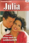 Julia Band 1757 Staerker noch als Leidenschaft EMMA DARCY