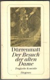 Der Besuch der alten Dame FRIEDRICH DUERRENMATT