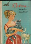 Petra und der Tierdoktor   HILDA KNOBLOCH