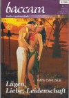 baccara  Band 1768  Luegen, Liebe, Leidenschaft KATE CARLISLE