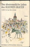 Das abenteuerliche Leben des kleinen Grauen ERZAEHLT VON MARIA GRIMM