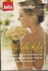Julia Bestseller Band 160 MICHELLE REID Die nacht ist nicht zum Schlafen da Die Braut des italienischen Playboys Sag doch einmal ja