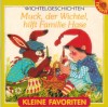 Wichtelgeschichten Muck, der Wichtel hilf Familie Hase Eine lustige Geschichte nach den Versen von URSULA BECKERT