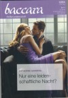 baccara Band 2161 Nur eine leidenschaftlich Nacht  KATHERINE GARBERA
