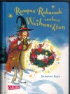 Rumpax Rubuzack zaubert Weihnachten BARBARA ROSE