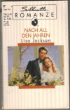 Silhouette ROMANZE  Nach all den Jahren LISA JACKSON