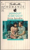 Silhouette Romanze  Jasminduft in der Nacht ERICA SPINDLER