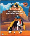 YAKARI Nr. 8  Vielfrass und der muede Krieger
