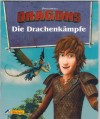 DRAGONS   Nr. 9  Die Drachenkaempfe 