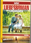 Liebesroman Auslese  Nr. 153  Das trotzige Prinzesschen ... VIOLA LARSEN  Ein Glueck, das ohne Hoffnung ist ... CORNELIA WALLER  Zwei Fuerstenkinder brauchen Liebe ... MELANIE rHODEN