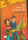 NO JUNGS Band  3 Der verflixte Liebeszauber  THOMAS BREZINA